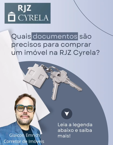 Quais so os documentos necessrios para compra de imvel RJZ CYRELA?