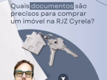 Quais so os documentos necessrios para compra de imvel RJZ CYRELA?